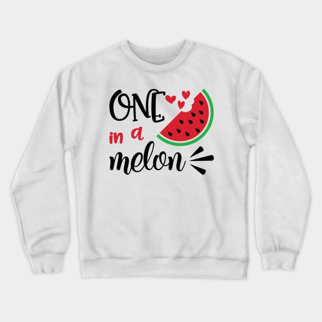One In A Melon :) Crewneck Sweatshirt by Little Things by Nicky 